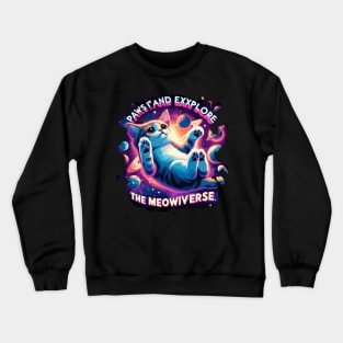 Paws it and Explore the Meowniverse - Cute Cat in Space Crewneck Sweatshirt